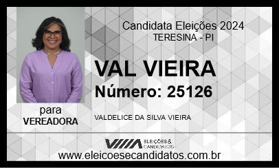 Candidato VAL VIEIRA 2024 - TERESINA - Eleições