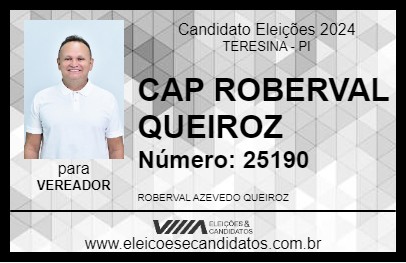 Candidato CAP ROBERVAL QUEIROZ 2024 - TERESINA - Eleições