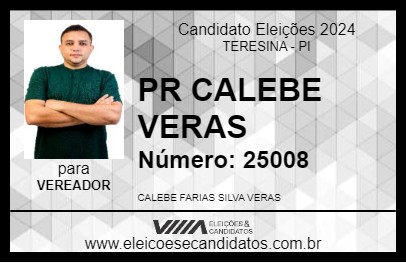 Candidato PR CALEBE VERAS 2024 - TERESINA - Eleições