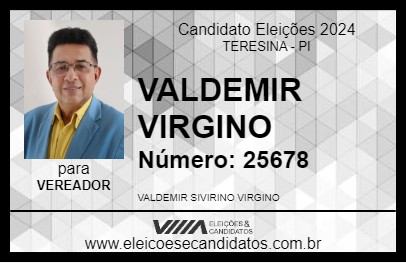 Candidato VALDEMIR VIRGINO 2024 - TERESINA - Eleições