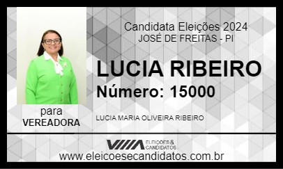 Candidato LÚCIA RIBEIRO 2024 - JOSÉ DE FREITAS - Eleições