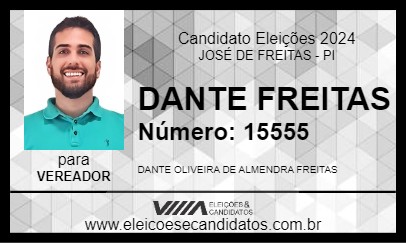 Candidato DANTE FREITAS 2024 - JOSÉ DE FREITAS - Eleições