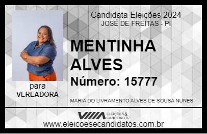 Candidato MENTINHA ALVES 2024 - JOSÉ DE FREITAS - Eleições