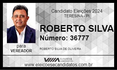 Candidato ROBERTO SILVA 2024 - TERESINA - Eleições