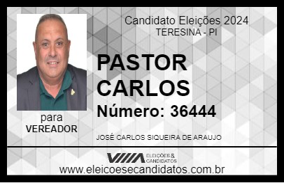 Candidato PASTOR CARLOS 2024 - TERESINA - Eleições