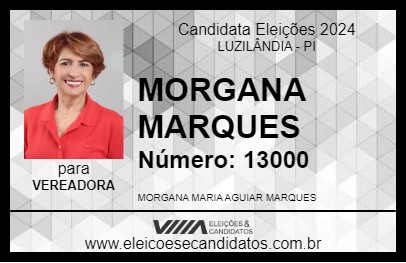 Candidato MORGANA 2024 - LUZILÂNDIA - Eleições