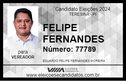 Candidato FELIPE FERNANDES 2024 - TERESINA - Eleições