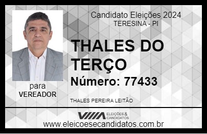 Candidato THALES DO TERÇO 2024 - TERESINA - Eleições