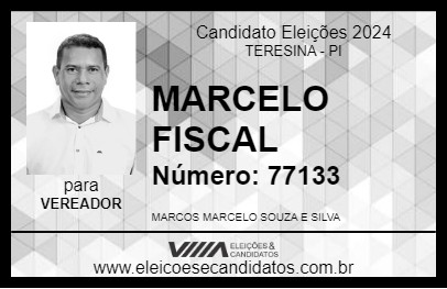 Candidato MARCELO FISCAL 2024 - TERESINA - Eleições