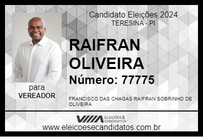 Candidato RAIFRAN OLIVEIRA 2024 - TERESINA - Eleições