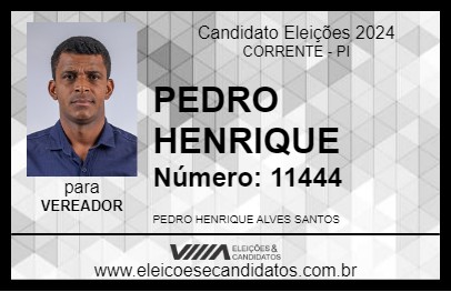 Candidato PEDRO HENRIQUE 2024 - CORRENTE - Eleições