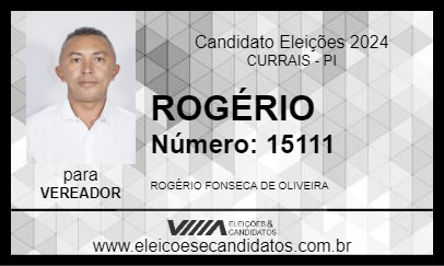 Candidato ROGÉRIO 2024 - CURRAIS - Eleições