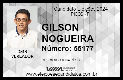 Candidato GILSON NOGUEIRA 2024 - PICOS - Eleições