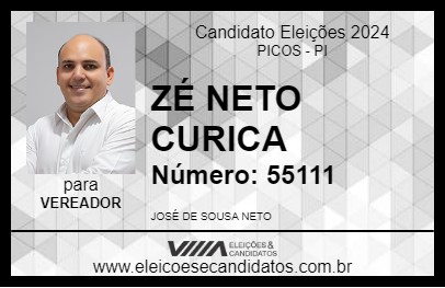 Candidato ZÉ NETO CURICA 2024 - PICOS - Eleições