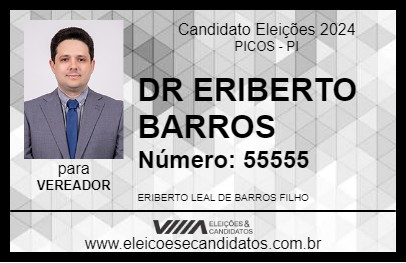 Candidato DR ERIBERTO BARROS 2024 - PICOS - Eleições