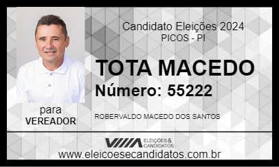 Candidato TOTA MACEDO 2024 - PICOS - Eleições