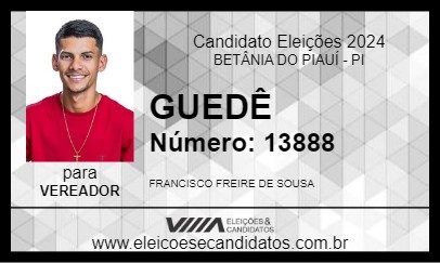 Candidato GUEDÊ 2024 - BETÂNIA DO PIAUÍ - Eleições