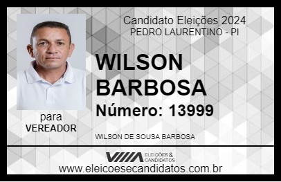 Candidato WILSON BARBOSA 2024 - PEDRO LAURENTINO - Eleições