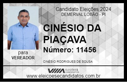 Candidato CINÉSIO DA PIAÇAVA 2024 - DEMERVAL LOBÃO - Eleições