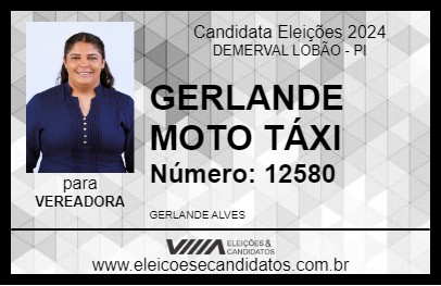 Candidato GERLANDE MOTO TÁXI 2024 - DEMERVAL LOBÃO - Eleições