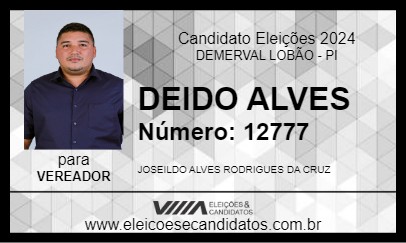 Candidato DEIDO ALVES 2024 - DEMERVAL LOBÃO - Eleições