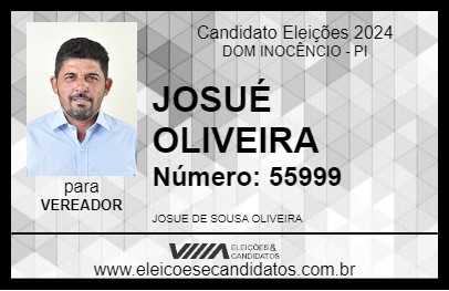 Candidato JOSUÉ OLIVEIRA 2024 - DOM INOCÊNCIO - Eleições