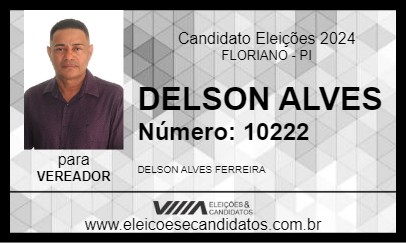 Candidato DELSON ALVES 2024 - FLORIANO - Eleições