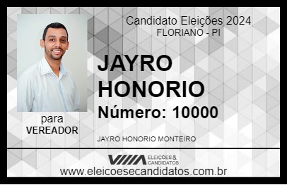 Candidato JAYRO HONORIO 2024 - FLORIANO - Eleições