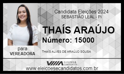 Candidato THAÍS ARAÚJO 2024 - SEBASTIÃO LEAL - Eleições