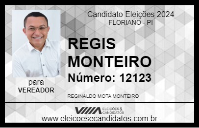 Candidato REGIS MONTEIRO 2024 - FLORIANO - Eleições