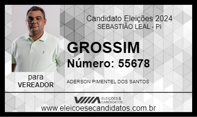 Candidato GROSSIM 2024 - SEBASTIÃO LEAL - Eleições