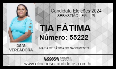 Candidato TIA FÁTIMA 2024 - SEBASTIÃO LEAL - Eleições