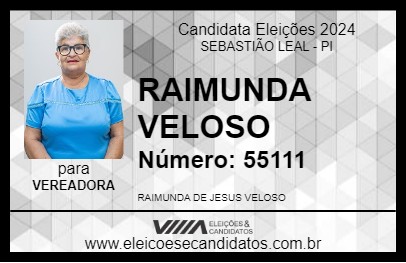 Candidato RAIMUNDA VELOSO 2024 - SEBASTIÃO LEAL - Eleições