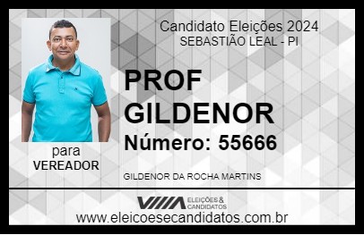 Candidato PROF GILDENOR 2024 - SEBASTIÃO LEAL - Eleições