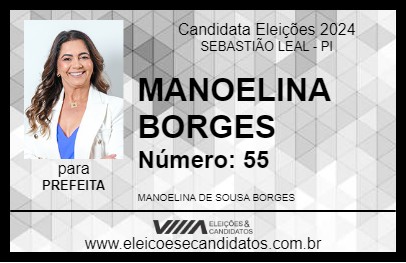 Candidato MANOELINA BORGES 2024 - SEBASTIÃO LEAL - Eleições