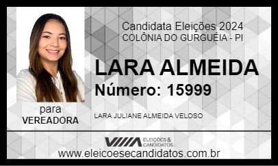 Candidato LARA ALMEIDA 2024 - COLÔNIA DO GURGUÉIA - Eleições