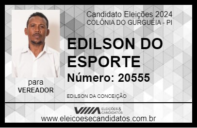 Candidato EDILSON DO ESPORTE 2024 - COLÔNIA DO GURGUÉIA - Eleições