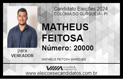 Candidato MATHEUS FEITOSA 2024 - COLÔNIA DO GURGUÉIA - Eleições