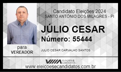 Candidato JÚLIO CESAR 2024 - SANTO ANTÔNIO DOS MILAGRES - Eleições