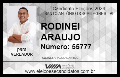 Candidato RODINEI ARAUJO 2024 - SANTO ANTÔNIO DOS MILAGRES - Eleições