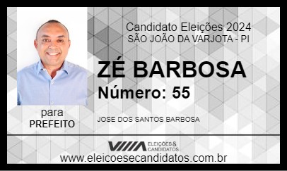 Candidato ZÉ BARBOSA 2024 - SÃO JOÃO DA VARJOTA - Eleições