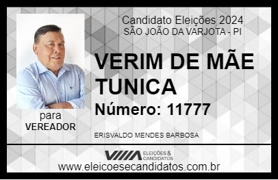 Candidato VERIM DE MÃE TUNICA 2024 - SÃO JOÃO DA VARJOTA - Eleições