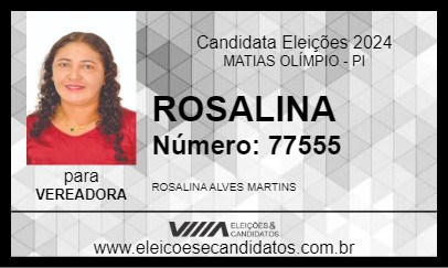 Candidato ROSALINA 2024 - MATIAS OLÍMPIO - Eleições