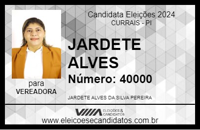 Candidato JARDETE ALVES 2024 - CURRAIS - Eleições