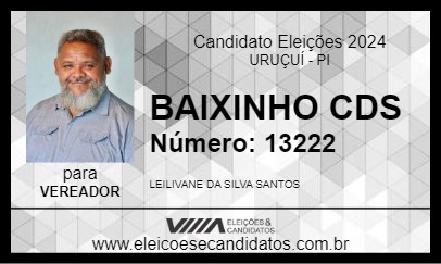 Candidato BAIXINHO CDS 2024 - URUÇUÍ - Eleições