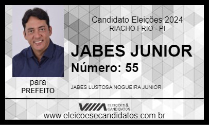 Candidato JABES JUNIOR 2024 - RIACHO FRIO - Eleições