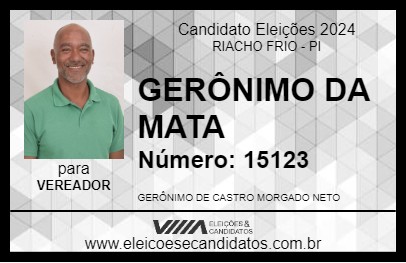 Candidato GERÔNIMO DA MATA 2024 - RIACHO FRIO - Eleições