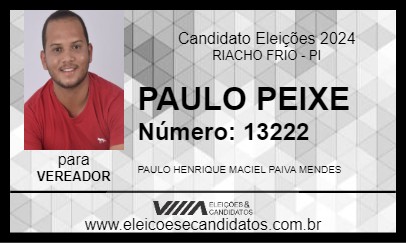 Candidato PAULO PEIXE 2024 - RIACHO FRIO - Eleições