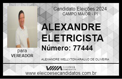 Candidato ALEXANDRE ELETRICISTA 2024 - CAMPO MAIOR - Eleições