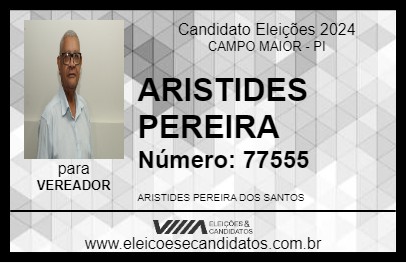 Candidato ARISTIDES PEREIRA 2024 - CAMPO MAIOR - Eleições